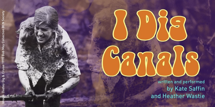I Dig Canals poster - Alarum Theatre